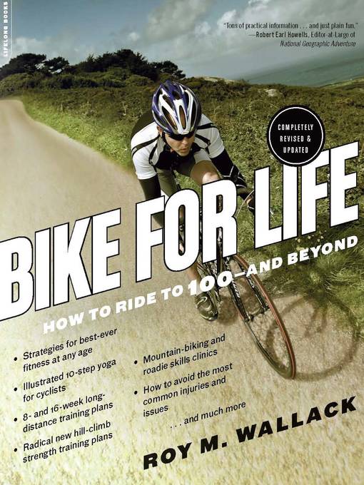 Title details for Bike for Life by Roy M. Wallack - Wait list